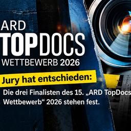 ARD TopDocs Wettbewerb 2026